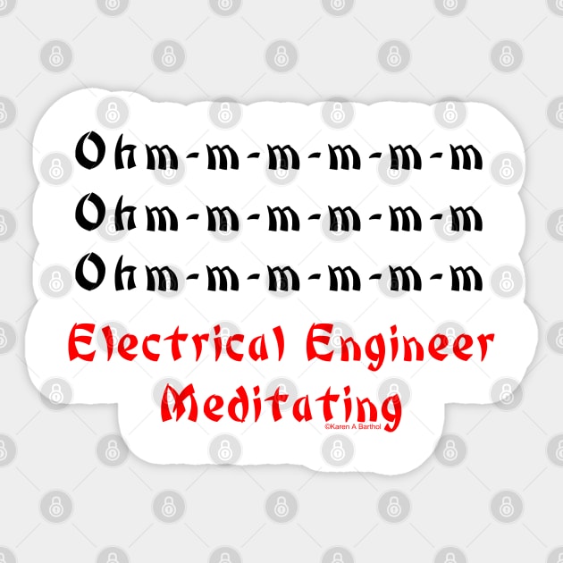 Electrical Engineer Meditating Sticker by Barthol Graphics